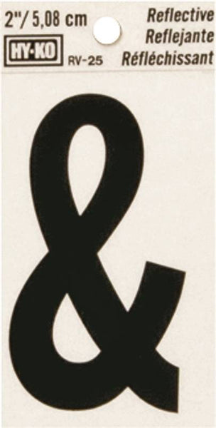 HY-KO RV-25/& Reflective Sign, Character: &, 2 in H Character, Black Character, Silver Background, Vinyl