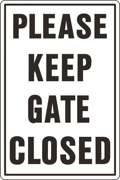 HY-KO 20523 Rural and Urban Sign, PLEASE KEEP GATE CLOSED, Black Legend, 18 in L x 12 in W Dimensions