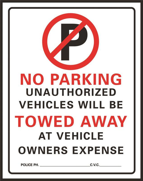 HY-KO 702 Parking Sign, Rectangular, NO PARKING ONLY UNAUTHORIZED VEHICLES WILL BE TOWED AWAY AT VEHICLE OWNERS EXPENSE