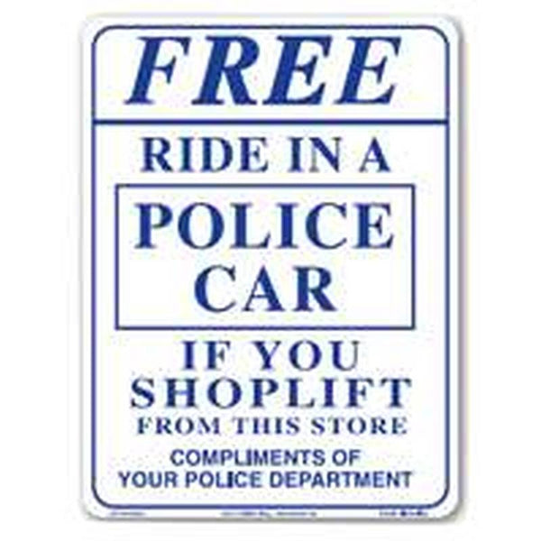 Centurion SIGN RIDE Shoplifting Sign, Rectangular, FREE RIDE IN A POLICE CAR, Violet Legend, White Background